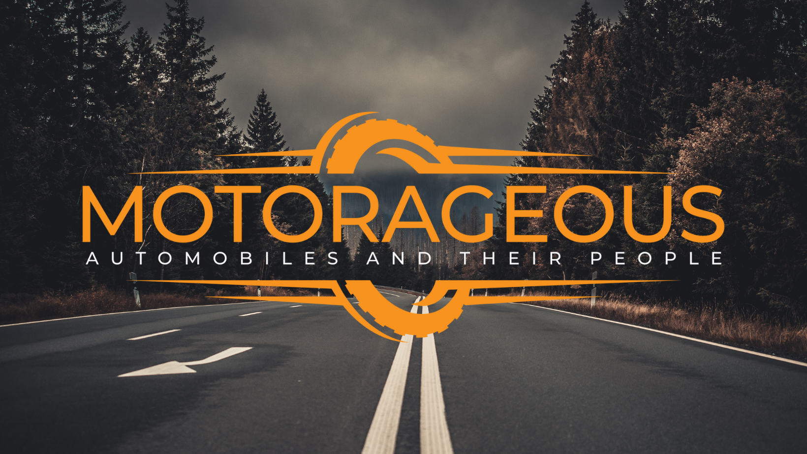 Motorageous. Automobiles and their people.